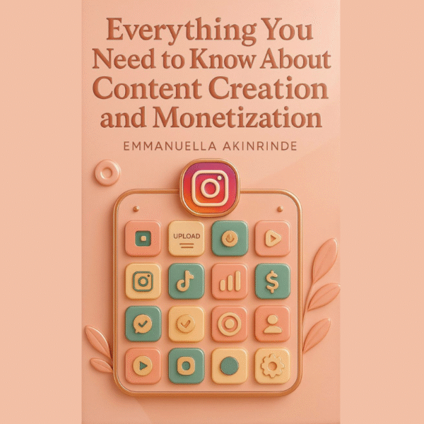 Everything You Need to Know About Content Creation and Monetization (Preorder)